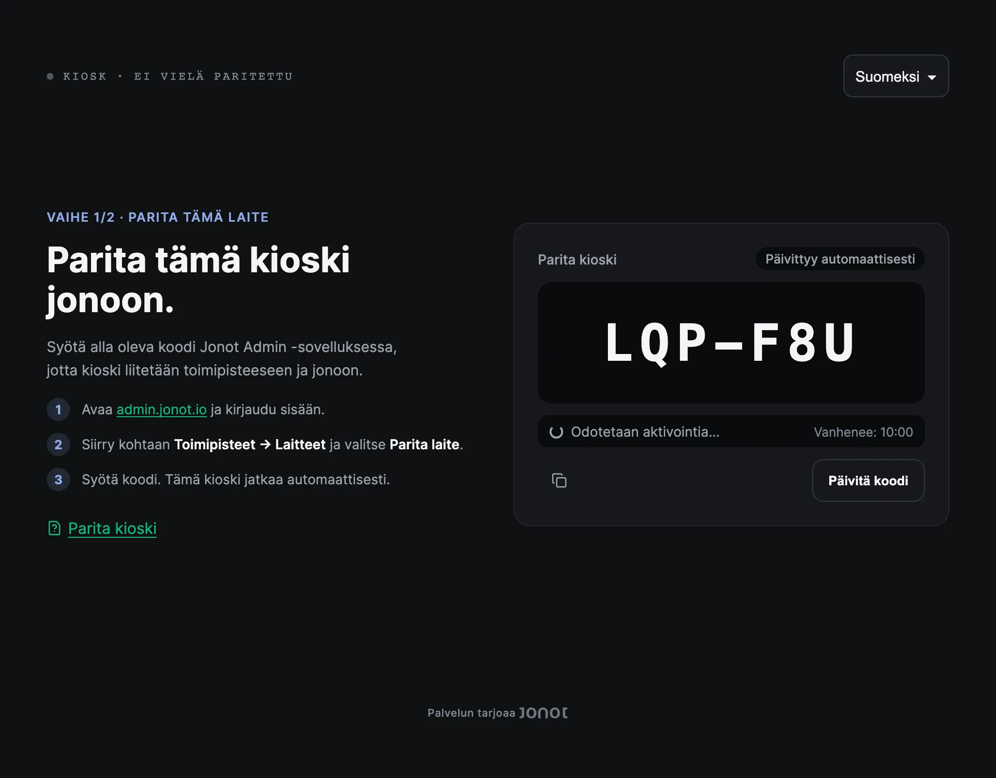 Jonot-kioskin paritusnäyttö, jossa näkyy parituskoodi